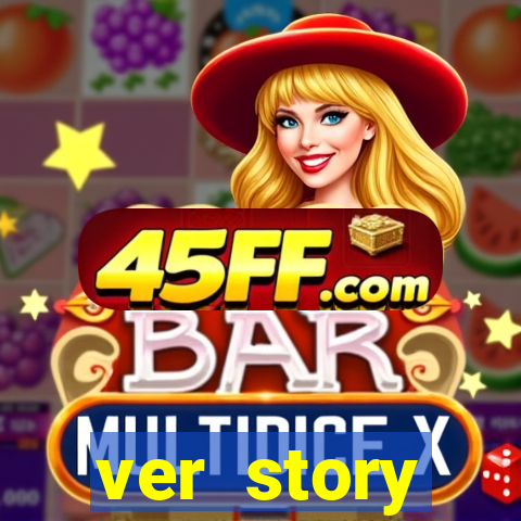 ver story anonimamente online